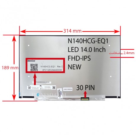 ال ای دی لپ تاپ 14.0 N140HCG-EQ1 NEW نازک مات 30 پین FHD-IPS بدون جاپیچ 314x189x2.4mm